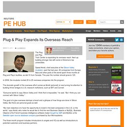 Plug & Play Expands Its Overseas Reach