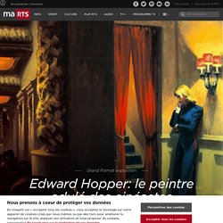 Edward Hopper: mini site de la rts.ch