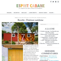 Peinture suédoise, Esprit Cabane, idees creatives et ecologiques