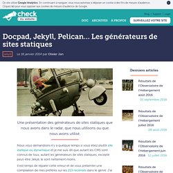 Docpad, Jekyll, Pelican… Les générateurs de sites statiques