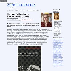 Corine Pelluchon : l'autonomie brisée.