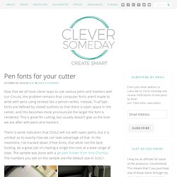 Pen fonts for your cutter