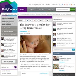 The $849,000 Penalty for Being Born Female
