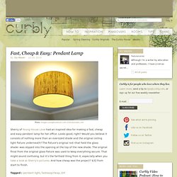 Fast, Cheap & Easy: Pendant Lamp