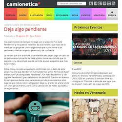 Proyecto "Un Café Pendiente" - Argentina