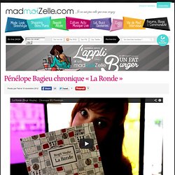 Pénélope Bagieu chronique « La Ronde »