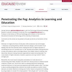 Penetrating the Fog: Analytics in Learning and Education (EDUCAUSE Review