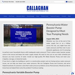 Pennsylvania Water Booster Pump: Designed to Meet Pumping Needs