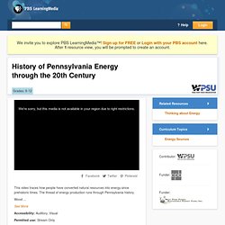 History of Pennsylvania Energy through the 20th Century