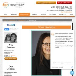 Susan Seo M.D Board Certified in Dermatology and Internal Medicine