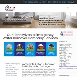 Water Removal Pennsylvania and Water Extraction Pennsylvania - Emergencies & Estimates