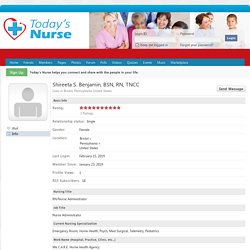 Shireeta S. Benjamin, BSN, RN, TNCC - Female - United States - Pennsylvania » Social Networking Community For Nurses