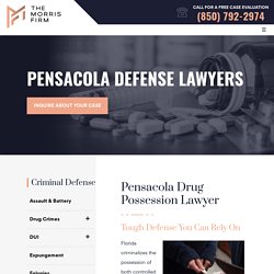 Pensacola Drug Possession Attorneys