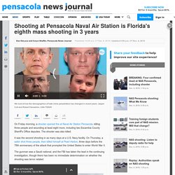 12/6: NAS Pensacola shooting is eighth mass shooting in Florida since 2016