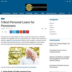 5 Best Personal Loans for Pensioners - Readytofind