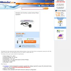 Pentek UV-8 Ultra-violet Inline Filter System Only $101