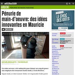 Pénurie de main-d'oeuvre: des idées innovantes en Mauricie