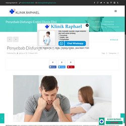 Penyebab Disfungsi Ereksi Diusia Dini