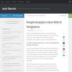 People Analytics: Here With A Vengeance – Josh Bersin