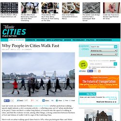 Why People in Cities Walk Fast - Jobs & Economy