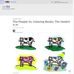 The People Vs. Coloring Books: The Verdict Is In : NPR Ed