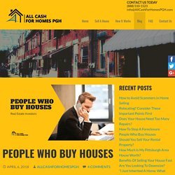 People Who Buy Houses - Real estate Investors