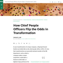 How Chief People Officers Flip the Odds in Transformation