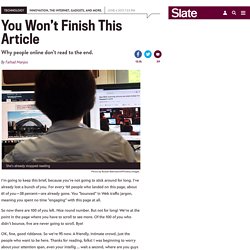 How people read online: Why you won’t finish this article.