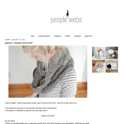 people webs: pattern: chunky circle scarf