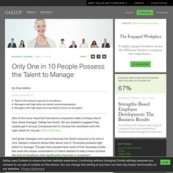 Only One in 10 People Possess the Talent to Manage
