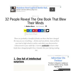 32 People Reveal The One Book That Blew Their Minds