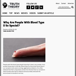 Why Are People With Blood Type 0 So Special? - TruthTheory