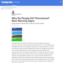 Why Do People Kill Themselves? New Warning Signs