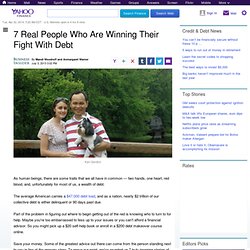 7 Real People Who Are Winning Their Fight With Debt