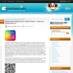Pépites pour iPad (#017) : Book Creator : créez vos propres livres ! « Etourisme.info Etourisme