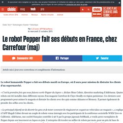 Le robot Pepper fait ses débuts en France, chez Carrefour (maj)