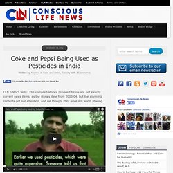 Coke and Pepsi Being Used as Pesticides in India