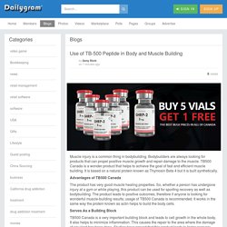 Use of TB-500 Peptide in Body and Muscle Building