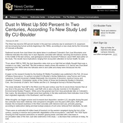 Dust In West Up 500 Percent In Two Centuries, According To New Study Led By CU-Boulder