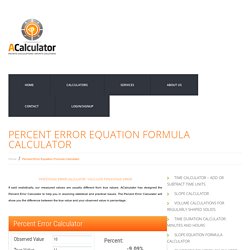 Percent Error Equation Formula Calculator