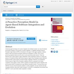 A Proactive Perception Model in Agent-Based Software Integration and Evolution