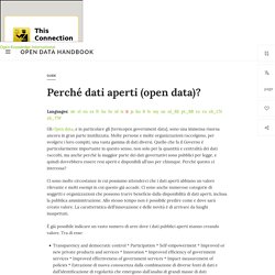 Perché dati aperti - da Opendatahandbook.org