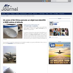 Un avion d’Air China percute un objet non-identifié à 8000 mètres d’altitude