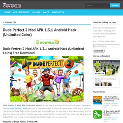 Dude Perfect 2 Mod APK 1.3.1 Android Hack (Unlimited Coins)