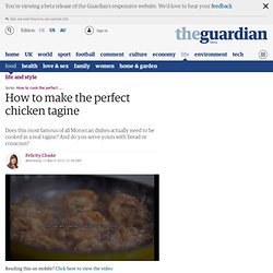 How to make the perfect chicken tagine