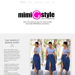 The Perfect Denim Skirt / Mimi G Style
