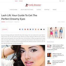 Your Guide To Get The Perfect Dreamy Eyes