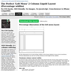 The Perfect 2 Column Liquid Layout (left menu): No CSS hacks. SE
