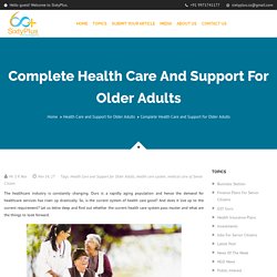 Perfect Health Tips for Older Adults- Sixty Plus