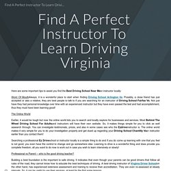 Find A Perfect Instructor To Learn Driving Virginia